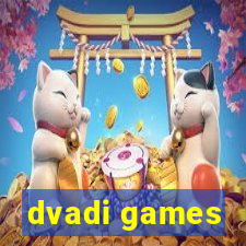 dvadi games